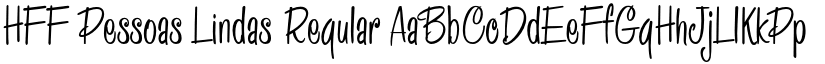 HFF Pessoas Lindas Regular font