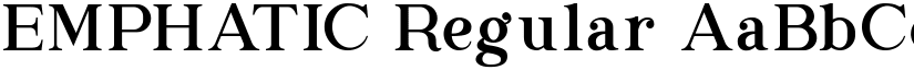 EMPHATIC Regular font
