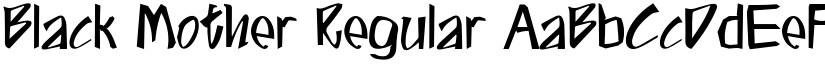 Black Mother Regular font