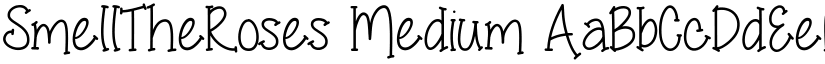 SmellTheRoses Medium font