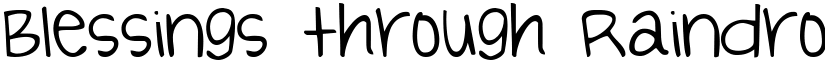 Blessings through Raindrops Regular font