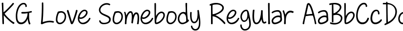 KG Love Somebody Regular font