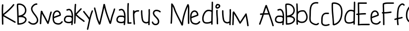 KBSneakyWalrus Medium font