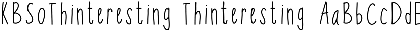 KBSoThinteresting Thinteresting font