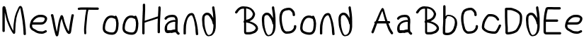 MewTooHand BdCond font