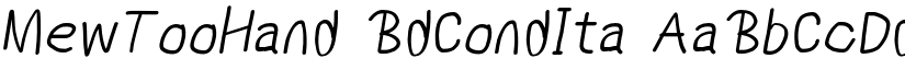 MewTooHand BdCondIta font