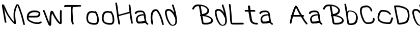 MewTooHand BdLta font