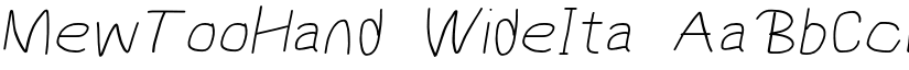 MewTooHand WideIta font