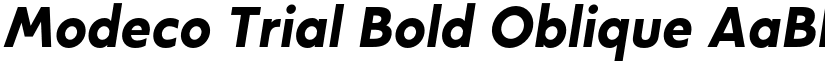 Modeco Trial Bold Oblique font