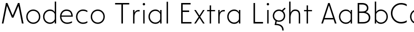 Modeco Trial Extra Light font