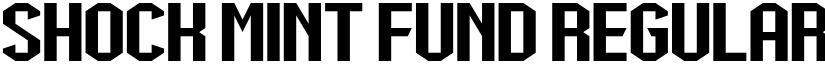 Shock Mint Fund Regular font