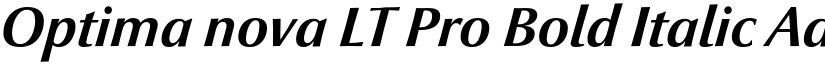 Optima nova LT Pro Bold Italic font