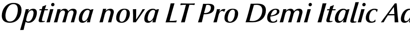 Optima nova LT Pro Demi Italic font