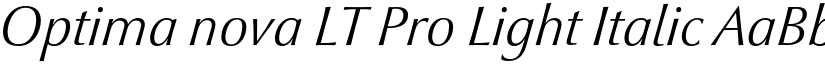 Optima nova LT Pro Light Italic font