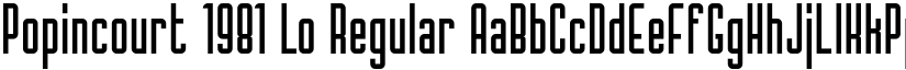 Popincourt 1981 Lo Regular font