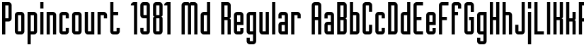 Popincourt 1981 Md Regular font