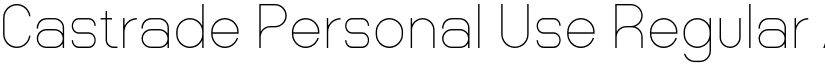 Castrade Personal Use Regular font