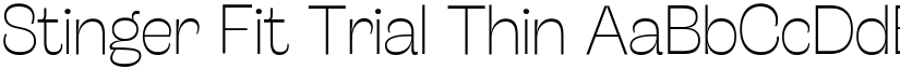 Stinger Fit Trial Thin font