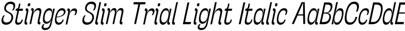 Stinger Slim Trial Light Italic font
