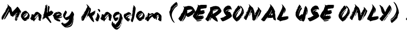 Monkey Kingdom (PERSONAL USE ONLY) Regular font