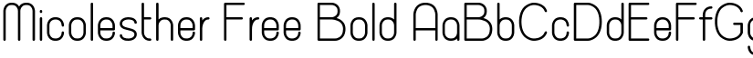 Micolesther Free Bold font