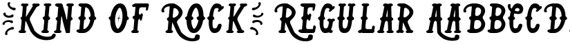 (Kind Of Rock) Regular font