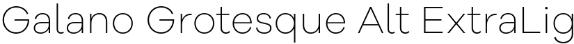 Galano Grotesque Alt ExtraLight font
