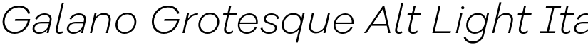 Galano Grotesque Alt Light Italic font