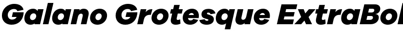 Galano Grotesque ExtraBold Italic font