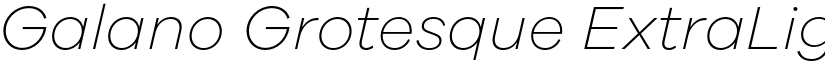 Galano Grotesque ExtraLight Italic font
