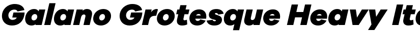 Galano Grotesque Heavy Italic font