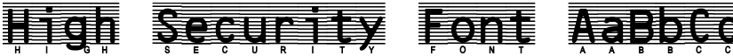 High Security Font font