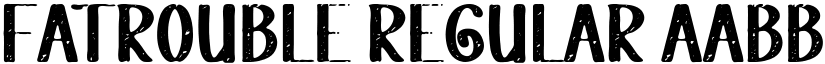 Fatrouble Regular font