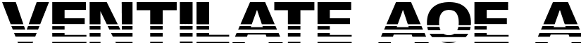 Ventilate AOE font