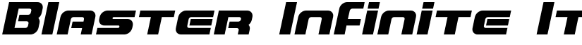 Blaster Infinite Italic font