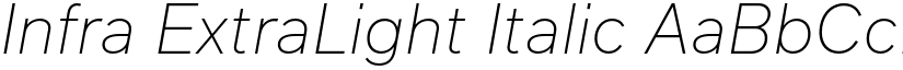 Infra ExtraLight Italic font