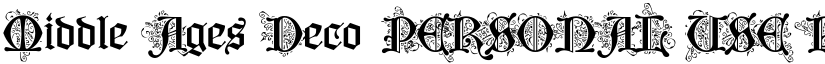 Middle Ages Deco PERSONAL USE Regular font