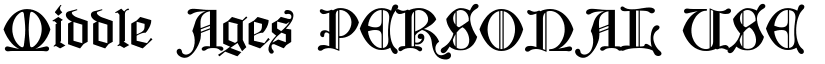 Middle Ages PERSONAL USE Regular font