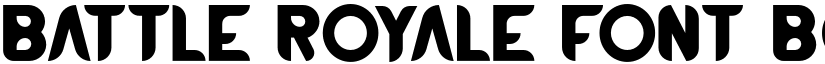 BATTLE ROYALE FONT Bold font
