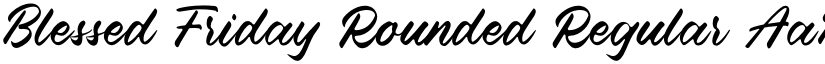 Blessed Friday Rounded Regular font