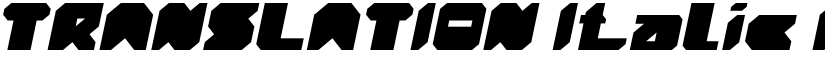 TRANSLATION Italic font