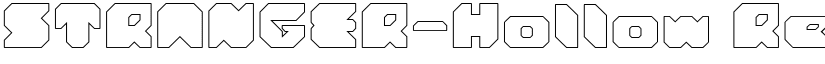 STRANGER-Hollow Regular font