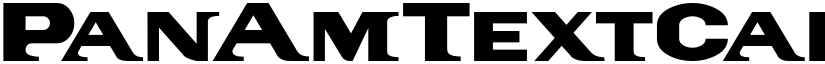 PanAmTextCaps font