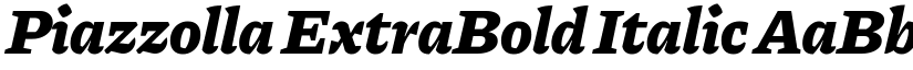 Piazzolla ExtraBold Italic font