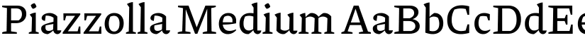 Piazzolla Medium font