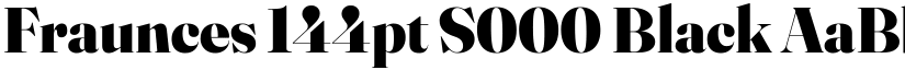 Fraunces 144pt S000 Black font
