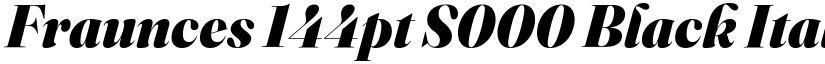 Fraunces 144pt S000 Black Italic font