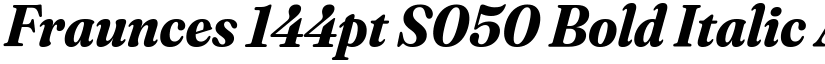 Fraunces 144pt S050 Bold Italic font