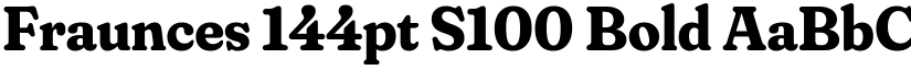Fraunces 144pt S100 Bold font