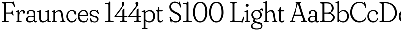 Fraunces 144pt S100 Light font